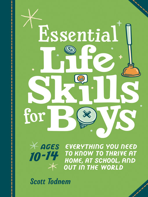 Title details for Essential Life Skills for Boys by Scott Todnem - Available
